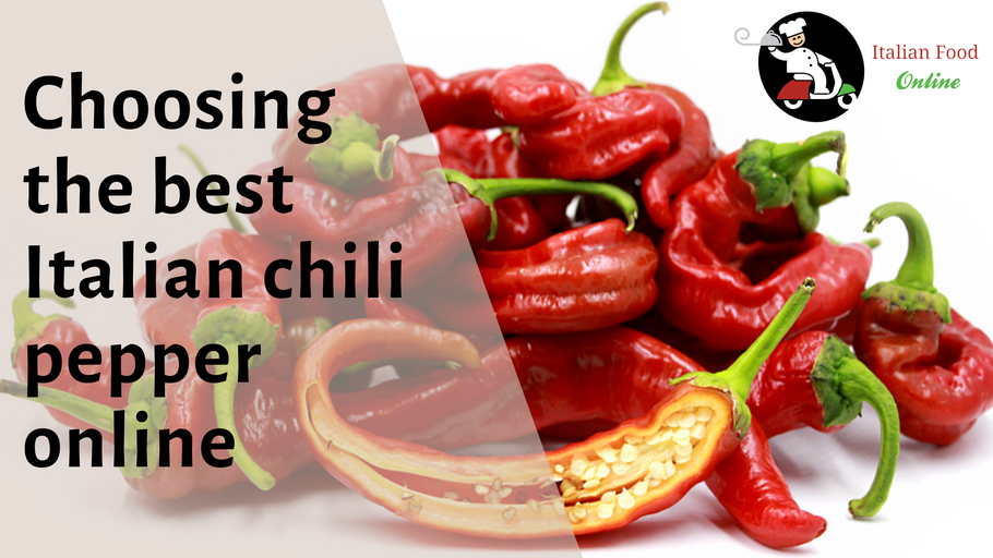 Choosing the best Italian Chili pepper Online