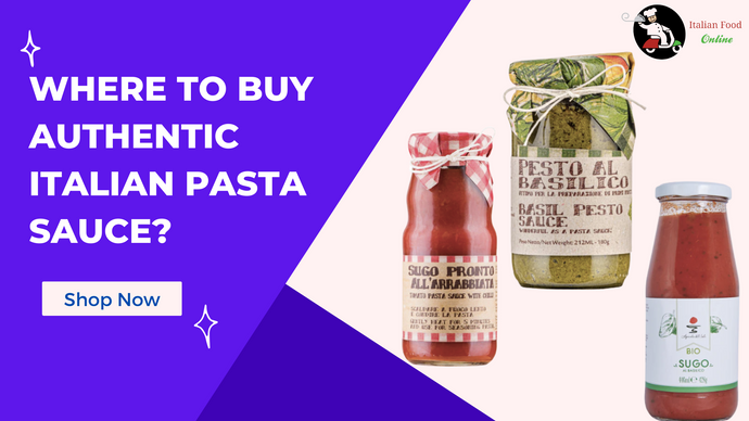 Where to Buy Authentic Italian Pasta Sauce?