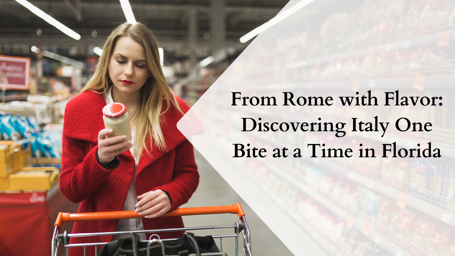 From Rome with Flavor: Discovering Italy One Bite at a Time in Florida