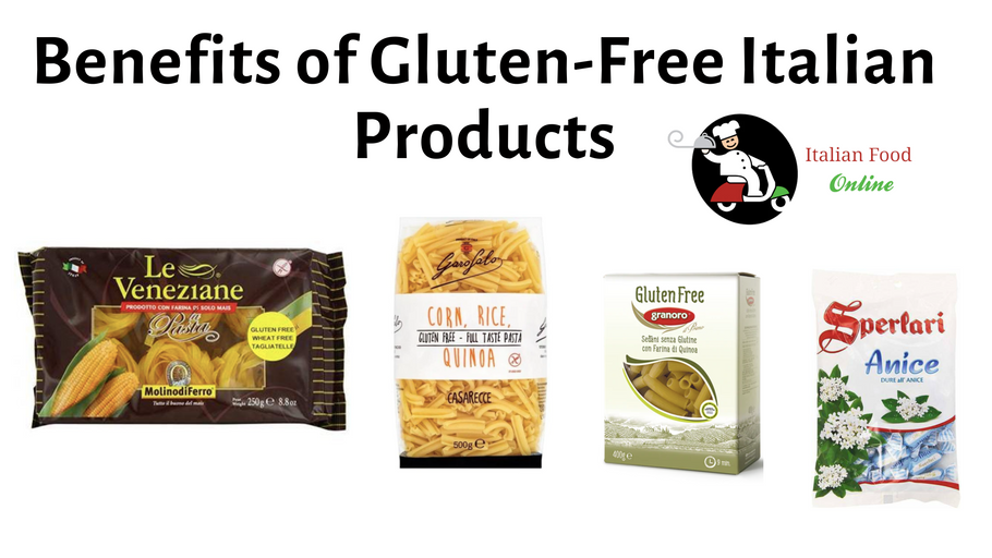 Benefits of the Gluten Free Italian Products